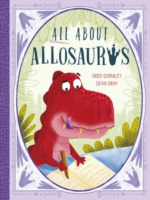 cover image of All About Allosaurus